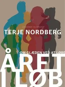 «Året i løb» by Terje Nordberg