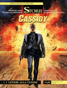 Le Storie - Volume 90 - Cassidy 1 - Cenere Alla Cenere