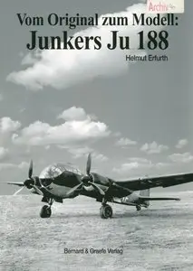 Vom Original zum Modell: Junkers Ju 188 (Repost)