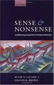 Sense and Nonsense: Evolutionary Perspectives on Human Behaviour (Repost)