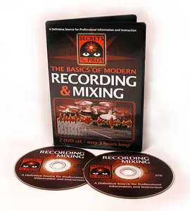 The Basics Of Modern - Recording & Mixing (2 DVD set) [Repost]