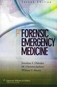 Forensic Emergency Medicine (Board Review Series) by Jonathan S. Olshaker MD