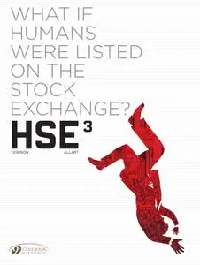 HSE Human Stock Exchange 03 (Cinebook 2021) (webrip) (MagicMan-DCP