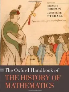 The Oxford Handbook of the History of Mathematics [Repost]