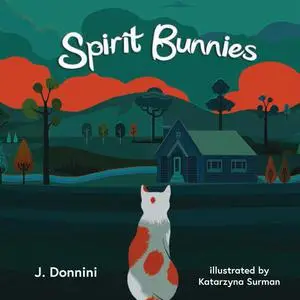«Spirit Bunnies» by J. Donnini