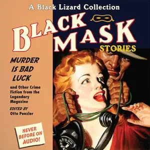 «Black Mask 2: Murder IS Bad Luck» by Otto Penzler