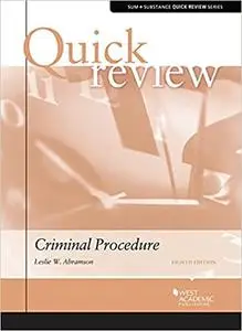 Quick Review of Criminal Procedure  Ed 8