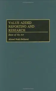 Value Added Reporting and Research: State of the Art (Repost)