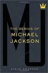 MJ: The Genius of Michael Jackson