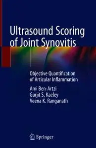 Ultrasound Scoring of Joint Synovitis: Objective Quantification of Articular Inflammation