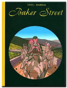 Veys & Barral - Baker Street - Tomes 1 à 5
