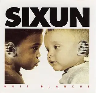 Sixun - Nuit Blanche (1985) {Bleu Citron}