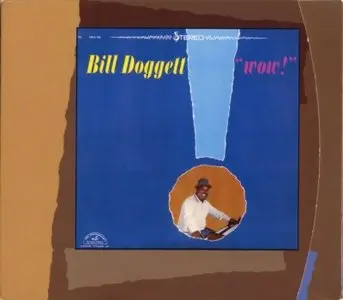 Bill Doggett - Wow! (1965)