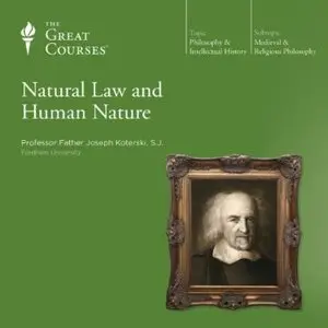 Natural Law and Human Nature [repost]