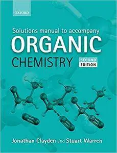 Solutions Manual to Accompany Organic Chemistry (Repost)