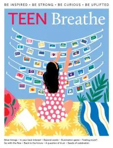 Teen Breathe - Issue 32 - February 2022