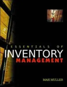 Essentials of Inventory Management by  Max Muller