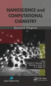 Nanoscience and Computational Chemistry: Research Progress (repost)