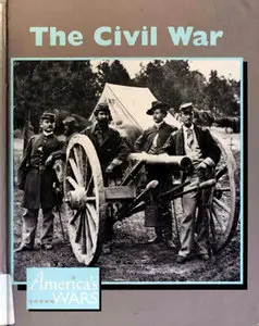 The Civil War (America's Wars)