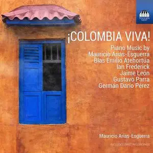 Mauricio Arias-Esguerra - ¡Colombia viva! (2021)