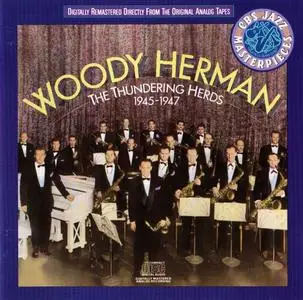 Woody Herman - The Thundering Herds 1945-1947 (1988)