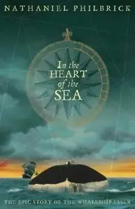 Nathaniel Philbrick - In the Heart of the Sea (Audiobook)