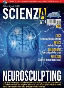 Gli Enigmi della Scienza N.12 - Dicembre 2017