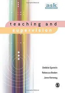 Teaching and Supervision (The Academic's Support Kit)(Repost)