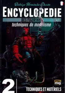 Collectif, "L’encyclopédie des figurines - Techniques de modélisme", Vol. 2