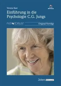 Einführung in die Psychologie C.G. Jungs