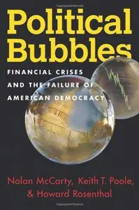 Political Bubbles: Financial Crises and the Failure of American Democracy (repost)