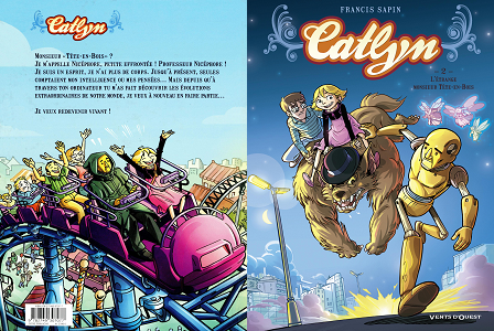 Catlyn - Tome 2 - L'etrange Monsieur Tete-en-Bois