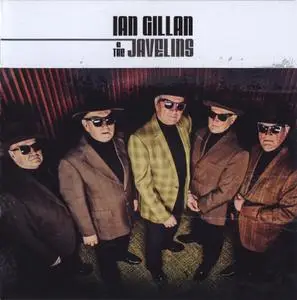 Ian Gillan & The Javelins - Ian Gillan & The Javelins (2018)