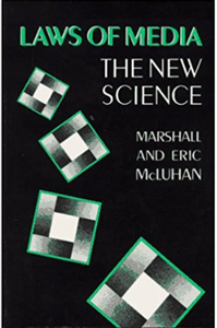 Laws of Media: The New Science