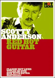 Scotty Anderson - Red Hot Guitar (2006)