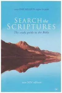 Search the Scriptures: The Study Guide to the Bible