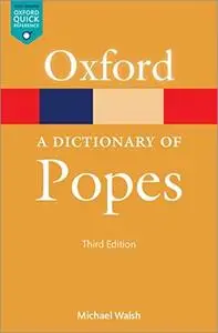 A Dictionary of Popes, 3rd Edition