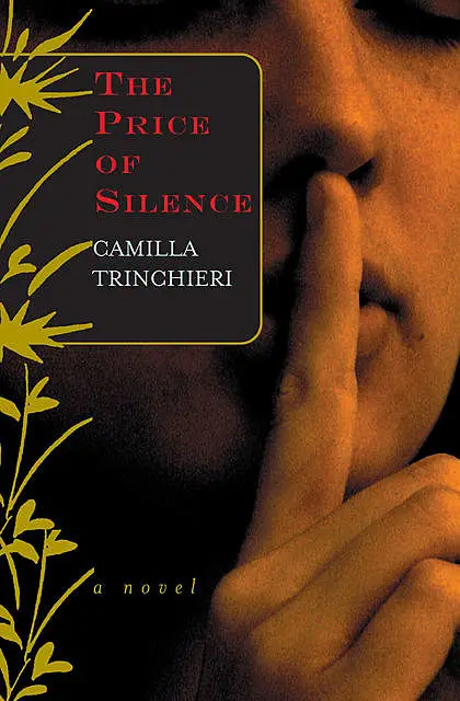 «The Price of Silence» by Camilla Trinchieri