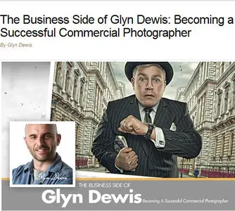 Kelbytraining - The Business Side of Glyn Dewis: Becoming a Successful Commercial Photographer