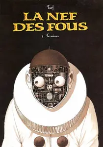 La Nef des Fous (1993) Complete