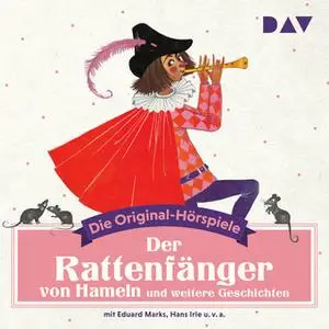 «Der Rattenfänger von Hameln und weitere Geschichten» by Diverse Autoren