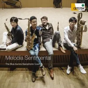 The Blue Aurora Saxophone Quartet - Melodia Sentimental (2021) [Official Digital Download 24/192]