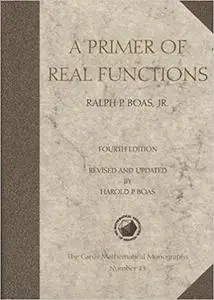 A Primer of Real Functions