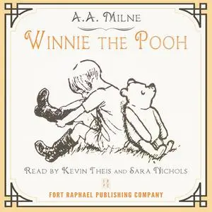 «Winnie-the-Pooh - Unabridged» by A.A. Milne