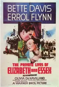 The Private lives of Elizabeth and Essex (1939) Repost