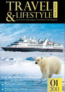 Travel & Lifestyle Magazin No 01 2013