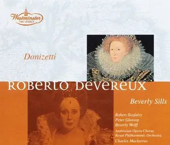 Donizetti - Roberto Devereux (Charles Mackerras, Beverly Sills)