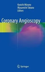 Coronary Angioscopy (repost)