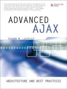  Advanced Ajax Architecture and Best Practices (Repost)