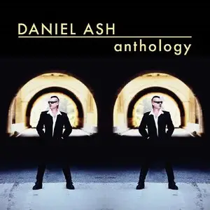 Daniel Ash - Anthology 3CD (2013)
